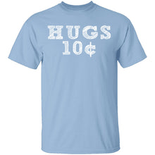 Hugs 10c T-Shirt
