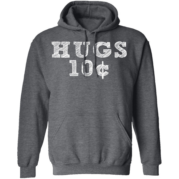 Hugs 10c T-Shirt CustomCat