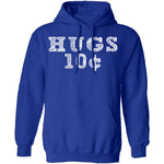 Hugs 10c T-Shirt CustomCat