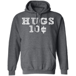 Hugs 10c T-Shirt CustomCat