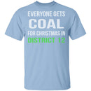 Hunger Games Everyone Gets Coal T-Shirt CustomCat