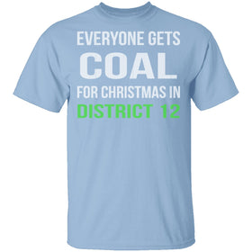 Hunger Games Everyone Gets Coal T-Shirt CustomCat