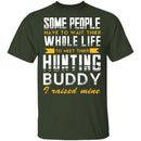 Hunting Buddy T-Shirt CustomCat
