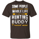 Hunting Buddy T-Shirt CustomCat