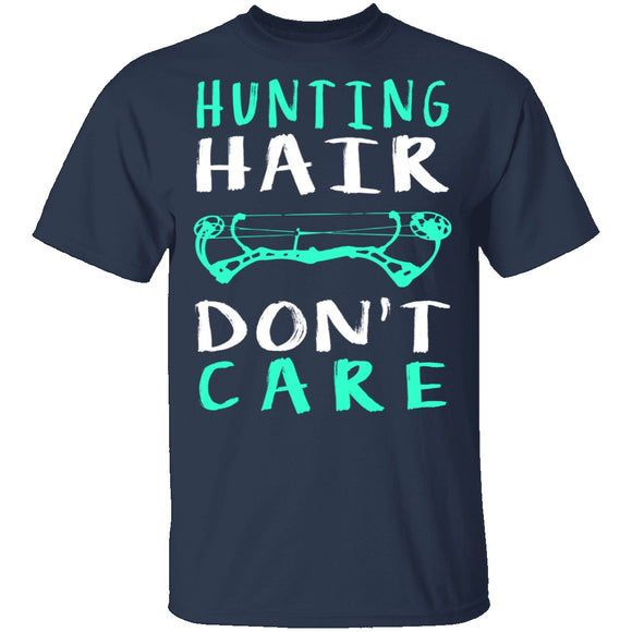 Hunting Hair Don't Care T-Shirt CustomCat