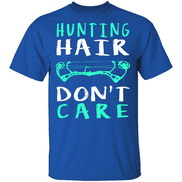 Hunting Hair Don't Care T-Shirt CustomCat