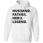 Husband Father Hero Legend T-Shirt CustomCat