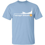I Accept Bitcoin T-Shirt CustomCat