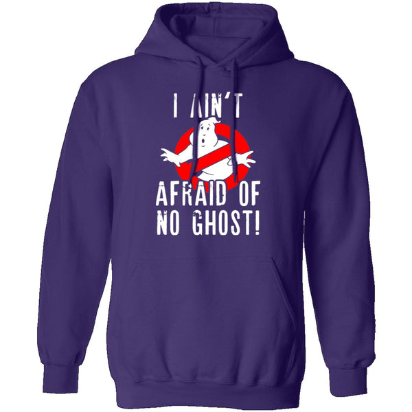 I Aint Afraid Of No Ghost T-Shirt CustomCat