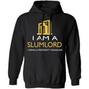 I Am A Slumlord T-Shirt CustomCat