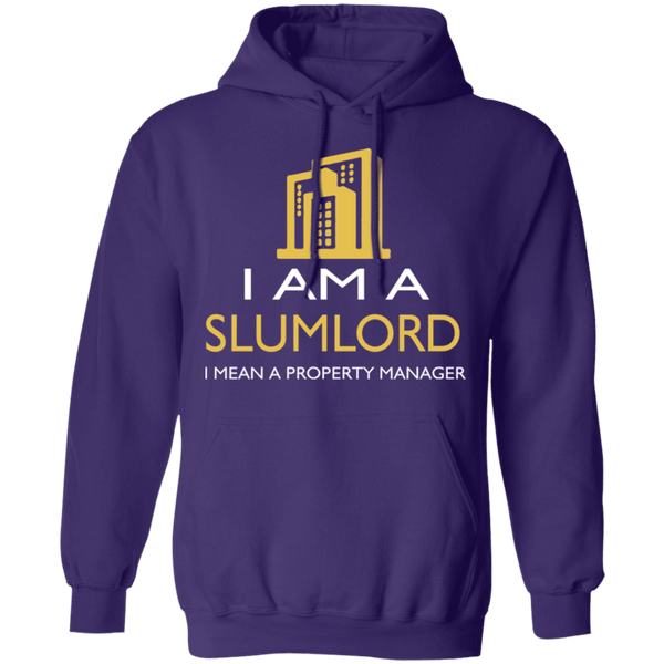 I Am A Slumlord T-Shirt CustomCat