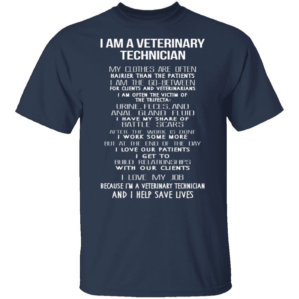 I Am A Veterinary Technician T-Shirt CustomCat