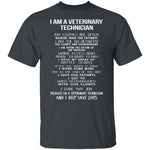 I Am A Veterinary Technician T-Shirt CustomCat