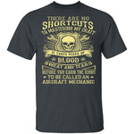 I Am An Aircraft Mechanic T-Shirt CustomCat