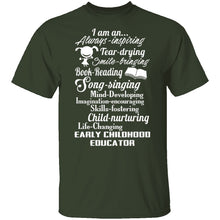 I Am An Early Childhood Educator T-Shirt
