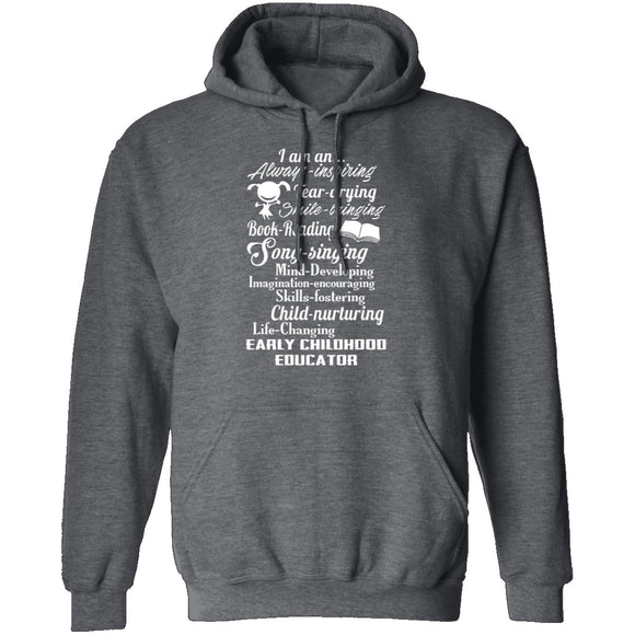 I Am An Early Childhood Educator T-Shirt CustomCat
