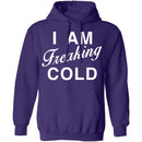 I Am Freaking Cold T-Shirt CustomCat