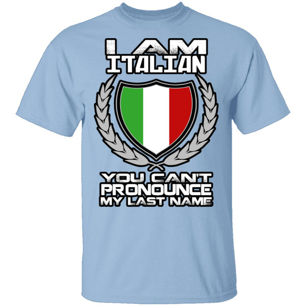 I Am Italian T-Shirt CustomCat