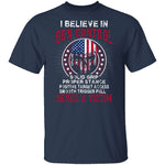 I Believe In Gun Control T-Shirt CustomCat