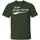 I Blame Hipsters T-Shirt CustomCat