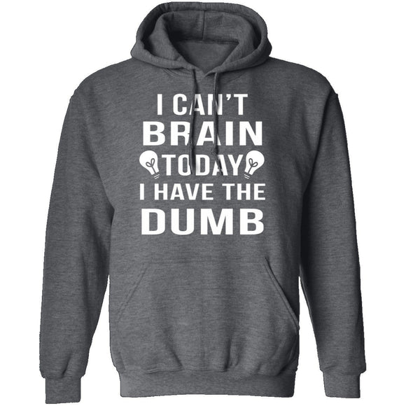 I Can't Brain Today T-Shirt CustomCat