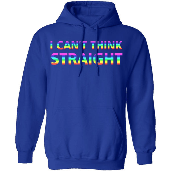 I Can't Think Straight T-Shirt CustomCat