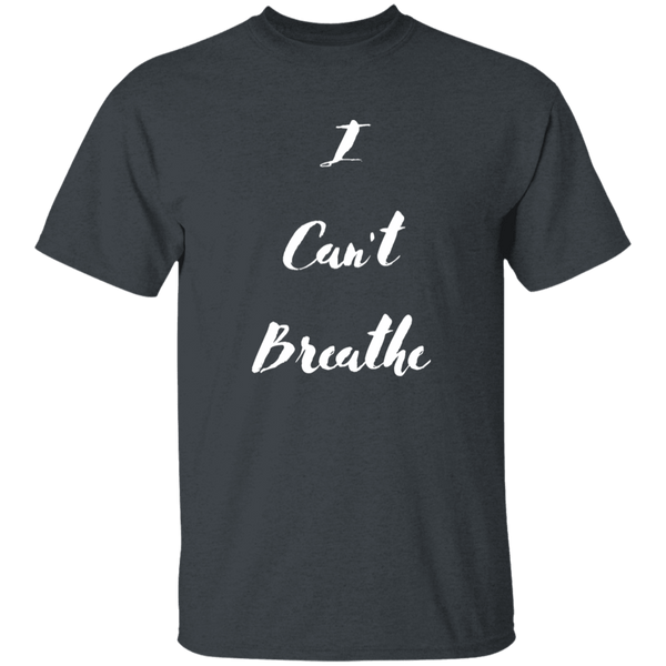 I Can't Breathe George Floyd T-Shirt CustomCat