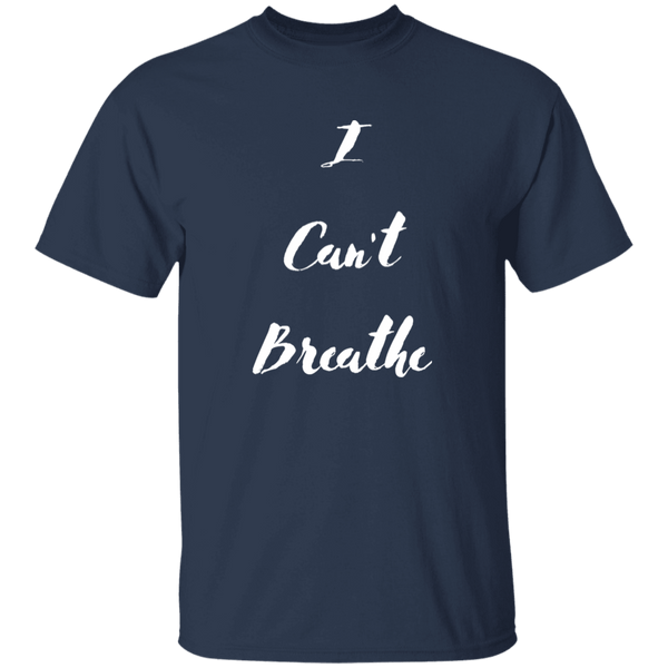 I Can't Breathe George Floyd T-Shirt CustomCat