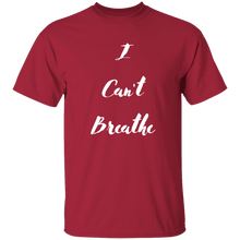 I Can't Breathe  T-Shirt
