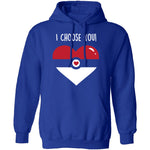 I Choose  You T-Shirt CustomCat
