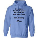 I Couldn't Find A Costume So This Shirt Will Have To Do I'm A Kitty Meow T-Shirt CustomCat