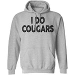 I Do Cougars T-Shirt CustomCat