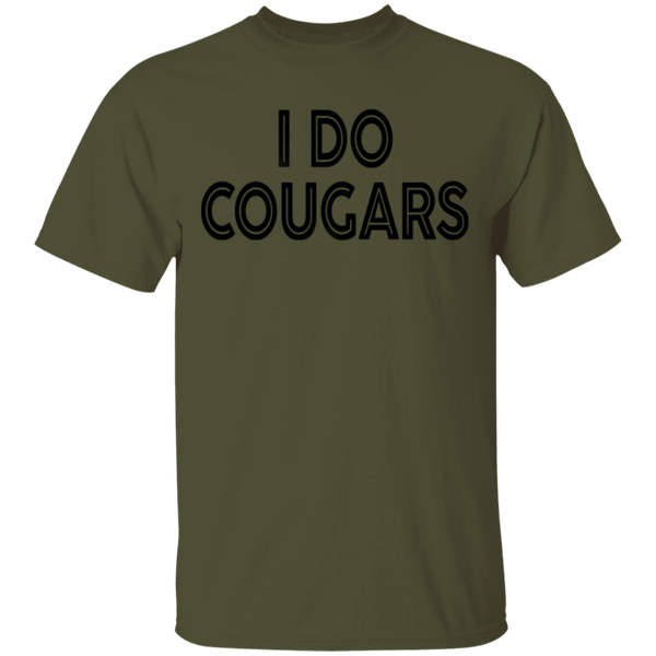 I Do Cougars T-Shirt CustomCat