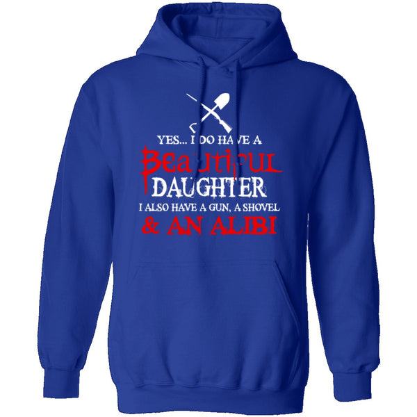 I Do Have A Beautiful Daughter T-Shirt CustomCat