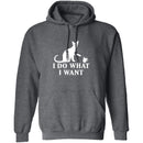 I Do What I Want T-Shirt CustomCat