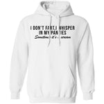 I Don't Fart, I Whisper In My Panties Sometimes It's A Scream T-Shirt CustomCat