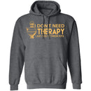 I Don't Need Therapy, I Need To Throw Pots T-Shirt CustomCat
