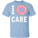 I Doughnut Care T-Shirt CustomCat