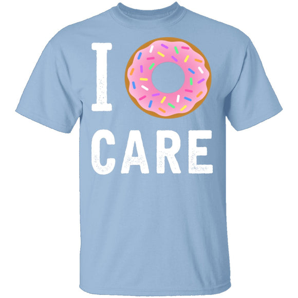 I Doughnut Care T-Shirt CustomCat