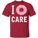 I Doughnut Care T-Shirt CustomCat