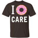 I Doughnut Care T-Shirt CustomCat
