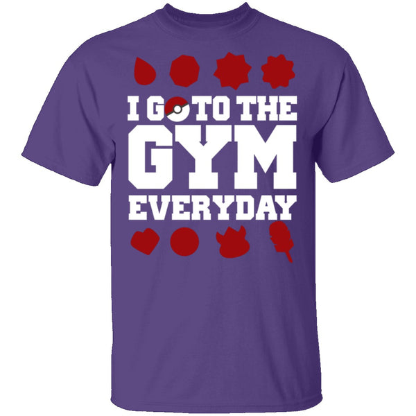I Go To The Gym Every Day Pokemon T-Shirt CustomCat