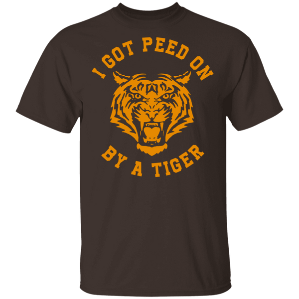 I Got Peed on by a Tiger T-Shirt CustomCat