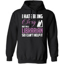 I Hate Being A Sexy Librarian T-Shirt CustomCat