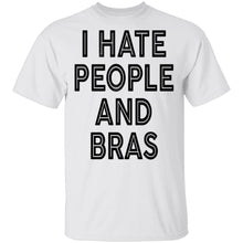 I Hate People And Bras T-Shirt