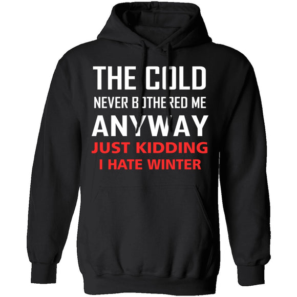I Hate Winter T-Shirt CustomCat
