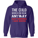 I Hate Winter T-Shirt CustomCat