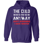 I Hate Winter T-Shirt CustomCat