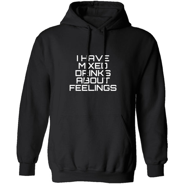 I Have Mixed Drinks About Feelings T-Shirt CustomCat