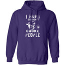 I Hunt So I Don't Choke People T-Shirt CustomCat